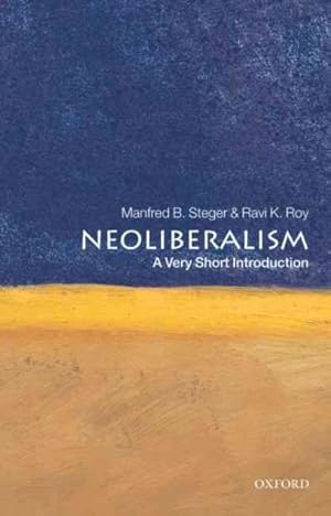 Seller image for Neoliberalism : A Very Short Introduction for sale by GreatBookPrices