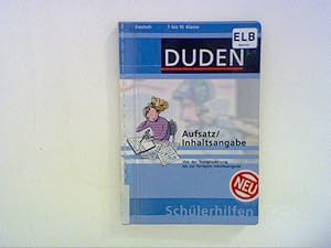 Imagen del vendedor de Duden Schlerhilfen : Aufsatz/Inhaltsangabe, 7. bis 10. Schuljahr a la venta por ANTIQUARIAT FRDEBUCH Inh.Michael Simon