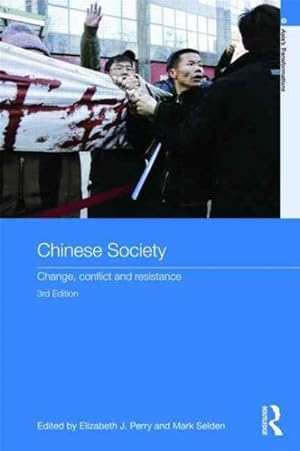 Seller image for Chinese Society : Change, Conflict and Resistance for sale by GreatBookPrices
