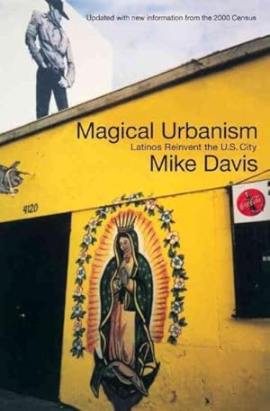 Immagine del venditore per Magical Urbanism : Latinos Reinvent the Us City venduto da GreatBookPrices