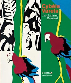 Imagen del vendedor de Cyble Varela : Tropicalismo Remixed a la venta por GreatBookPrices