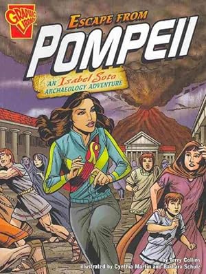 Imagen del vendedor de Escape from Pompeii : An Isabel Soto Archaeology Adventure a la venta por GreatBookPrices