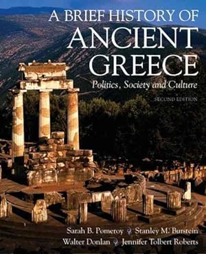 Image du vendeur pour Brief History of Ancient Greece : Politics, Society and Culture mis en vente par GreatBookPrices