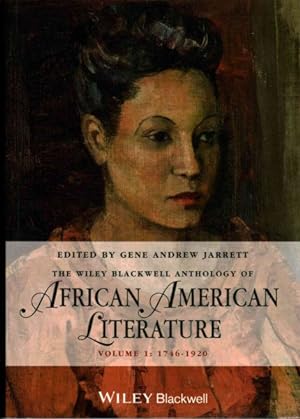 Seller image for Wiley Blackwell Anthology of African American Literature : 1746-1920 for sale by GreatBookPrices