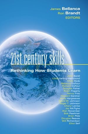Seller image for 21st Century Skills : Rethinking How Students Learn for sale by GreatBookPrices
