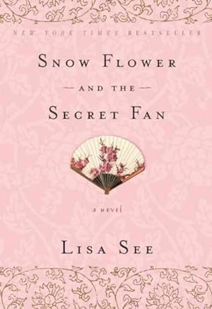 Imagen del vendedor de Snow Flower and the Secret Fan a la venta por GreatBookPrices