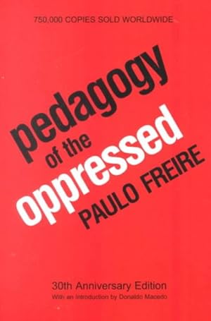 Imagen del vendedor de Pedagogy of the Oppressed a la venta por GreatBookPrices