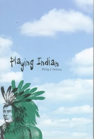 Seller image for Playing Indian for sale by GreatBookPrices