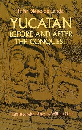 Seller image for Yucatan Before and After the Conquest for sale by GreatBookPrices