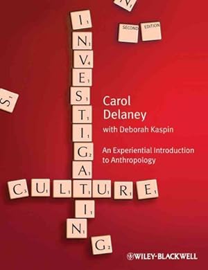 Seller image for Investigating Culture : An Experiential Introduction to Anthropology for sale by GreatBookPrices