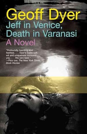 Imagen del vendedor de Jeff in Venice, Death in Varanasi a la venta por GreatBookPrices