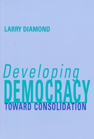 Seller image for Developing Democracy : Toward Consolidation for sale by GreatBookPrices