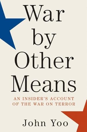 Imagen del vendedor de War by Other Means : An Insider's Account of the War on Terror a la venta por GreatBookPrices