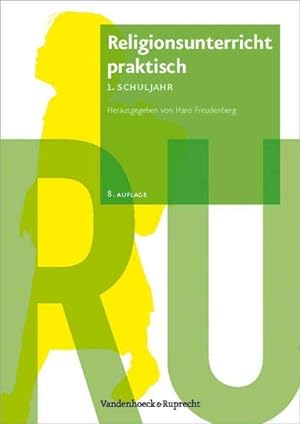 Bild des Verkufers fr Religionsunterricht Praktisch : Schuljahr -Language: german zum Verkauf von GreatBookPrices