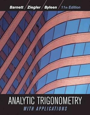 Seller image for Analytic Trigonometry With Applications for sale by GreatBookPrices
