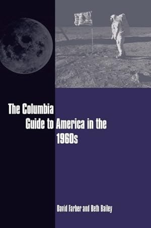 Seller image for Columbia Guide to America in the 1960s for sale by GreatBookPrices