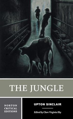 Image du vendeur pour Jungle : An Authoritative Text, Contexts and Backgrounds, Criticism mis en vente par GreatBookPrices