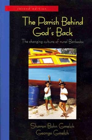 Imagen del vendedor de Parish Behind God's Back : The Changing Culture of Rural Barbados a la venta por GreatBookPrices