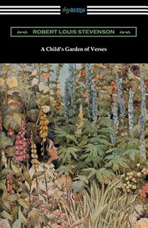 Image du vendeur pour Child's Garden of Verses (Illustrated by Jessie Willcox Smith) mis en vente par GreatBookPrices