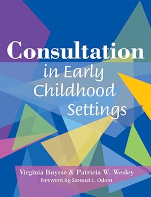 Seller image for Consultation In Early Childhood Settings for sale by GreatBookPrices