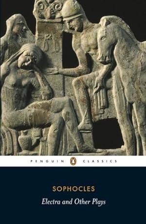 Seller image for Electra and Other Plays : Women of Trachis/ Ajax/ Electra/ Philoctetes for sale by GreatBookPrices