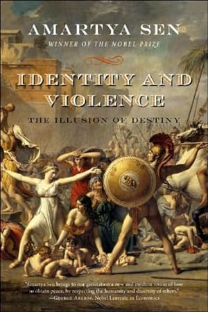 Immagine del venditore per Identity And Violence : The Illusion of Destiny venduto da GreatBookPrices