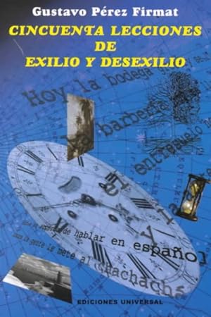 Seller image for Cincuenta lecciones de exilio y desexilio/ Fifty lessons from exile and un-exile -Language: spanish for sale by GreatBookPrices
