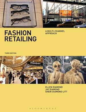 Seller image for Fashion Retailing : A Multi-Channel Approach for sale by GreatBookPrices