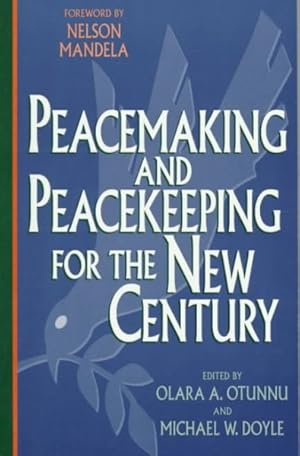 Bild des Verkufers fr Peacemaking and Peacekeeping for the New Century zum Verkauf von GreatBookPrices