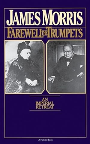 Seller image for Farewell the Trumpets : An Imperial Retreat for sale by GreatBookPrices