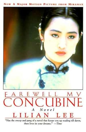 Image du vendeur pour Farewell My Concubine : A Novel mis en vente par GreatBookPrices