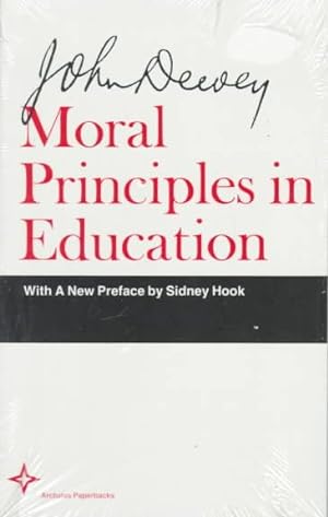 Bild des Verkufers fr Moral Principles in Education zum Verkauf von GreatBookPrices