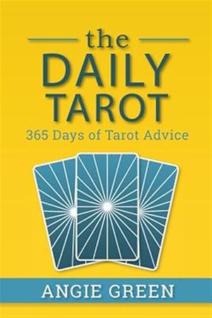 Seller image for The Daily Tarot: 365 Days of Tarot Advice for sale by GreatBookPrices