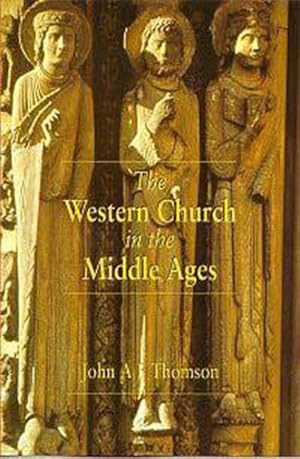 Imagen del vendedor de Western Church in the Middle Ages a la venta por GreatBookPrices