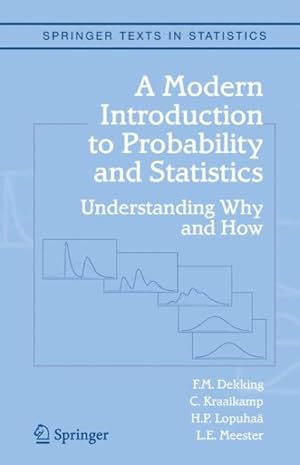 Seller image for Modern Introduction To Probability And Statistics : Understanding Why and How for sale by GreatBookPrices