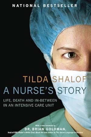 Seller image for Nurse's Story : Life, Death, and In-Between in an Intensive Care Unit for sale by GreatBookPrices