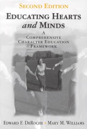 Seller image for Educating Hearts and Minds : A Comprehensive Character Education Framework for sale by GreatBookPrices