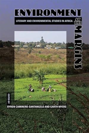 Seller image for Environment at the Margins : Literary and Environmental Studies in Africa for sale by GreatBookPrices