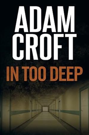 Seller image for In Too Deep for sale by GreatBookPrices