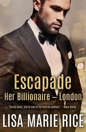 Imagen del vendedor de Escapade: Her Billionaire - London a la venta por GreatBookPrices