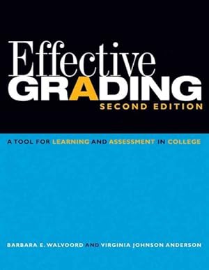 Seller image for Effective Grading : A Tool for Learning and Assessment in College for sale by GreatBookPrices