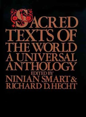 Seller image for Sacred Texts of the World : A Universal Anthology for sale by GreatBookPrices