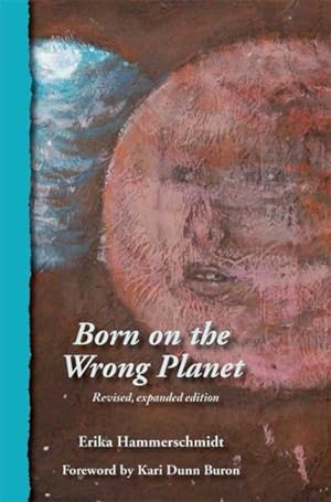 Imagen del vendedor de Born on the Wrong Planet a la venta por GreatBookPrices