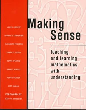 Imagen del vendedor de Making Sense : Teaching and Learning Mathematics With Understanding a la venta por GreatBookPrices
