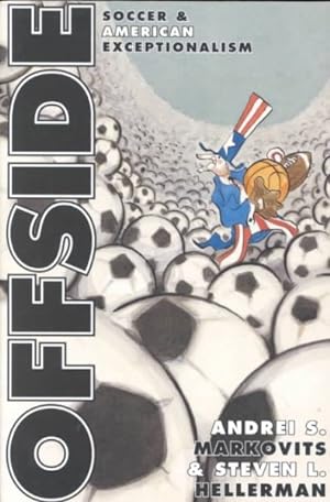 Immagine del venditore per Offside : Soccer and American Exceptionalism venduto da GreatBookPrices