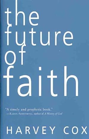 Seller image for Future of Faith for sale by GreatBookPrices