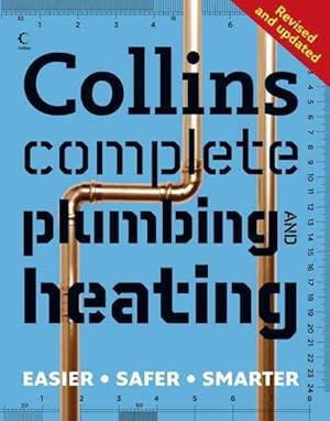 Seller image for Collins Complete Plumbing and Central Heating for sale by GreatBookPrices