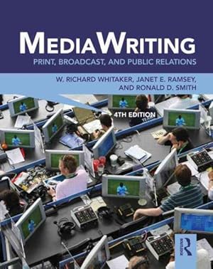 Imagen del vendedor de MediaWriting : Print, Broadcast, and Public Relations a la venta por GreatBookPrices