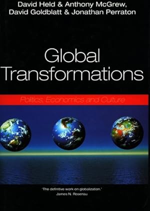 Image du vendeur pour Global Transformations : Politics, Economics and Culture mis en vente par GreatBookPrices