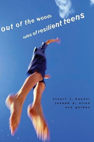 Seller image for Out of the Woods : Tales of Resilient Teens for sale by GreatBookPrices